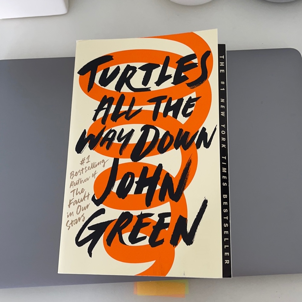 Turtles All The Way Down by John Green